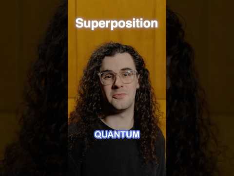 What is Superposition? #science #quantumphysics #physics #stem #quantumscience #qubits #explore#tech