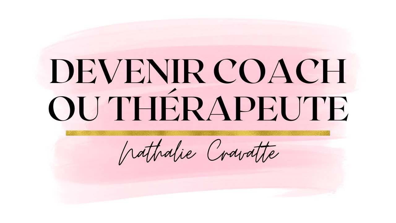 Devenir Coach ou Thérapeute : Transformez Votre Vie