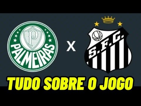 PALMEIRAS X SANTOS: ESCALAÇÕES, ONDE ASSISTIR, DESFALQUES, ARBITRAGEM, HORÁRIO
