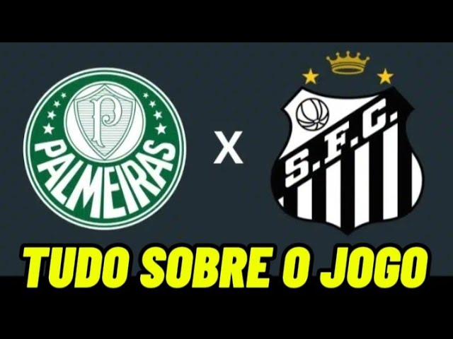 Palmeiras vs Santos: Escalações, Transmissão, Desfalques e Horário do Clássico ⚽