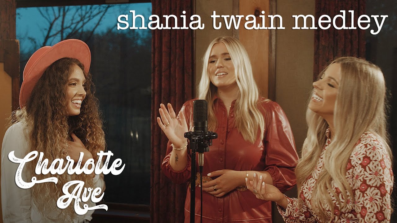 SHANIA Medley | @CharlotteAve (Cover)