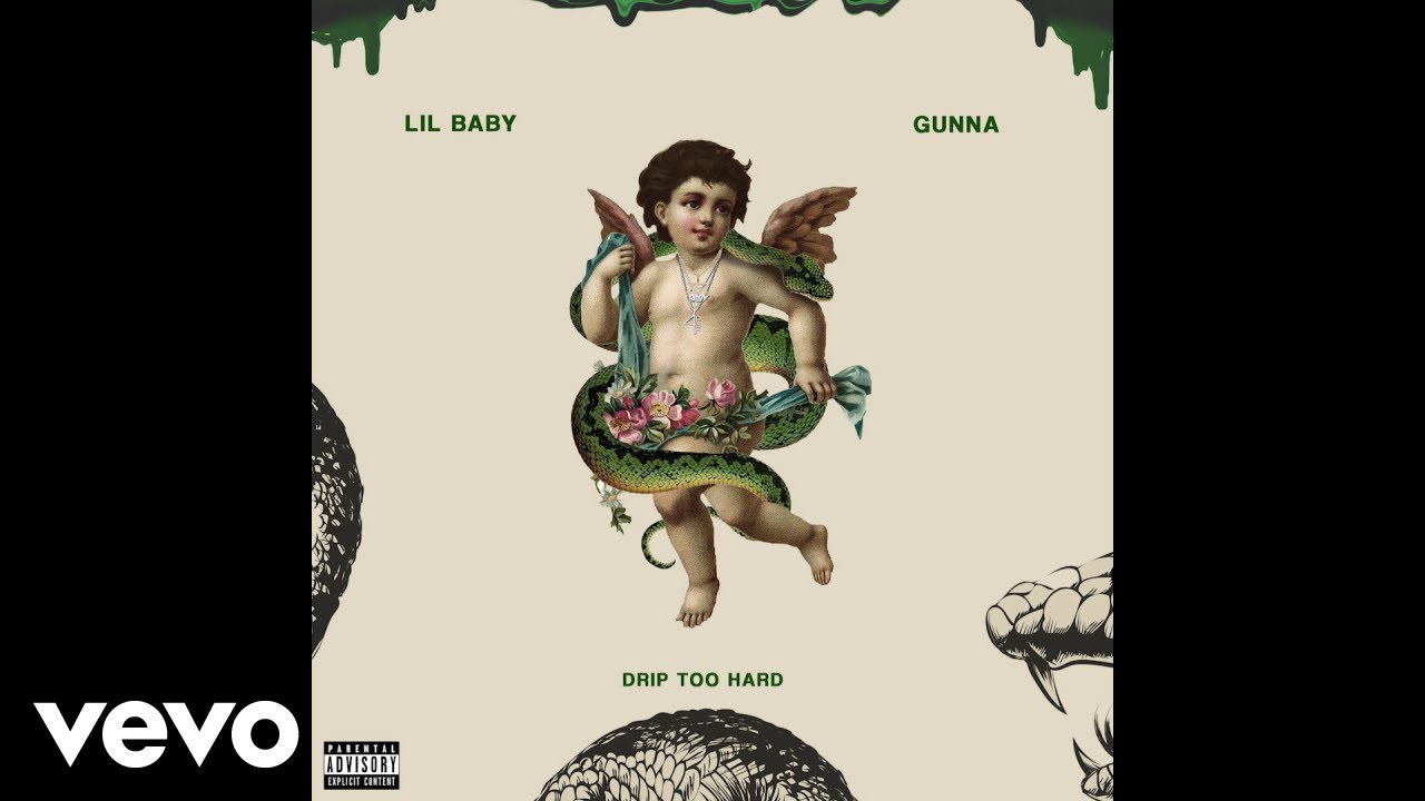Lil Baby & Gunna - Drip Too Hard 🎶 Official Audio | Stream & Download Now