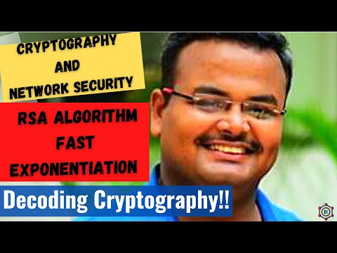 Lecture 26: Understanding RSA Cryptography and Fast Exponentiation