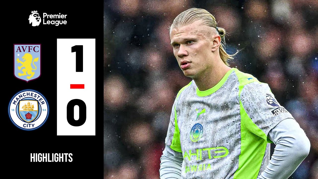 Aston Villa Stuns Manchester City with 1-0 Victory – Full Match Highlights ⚽