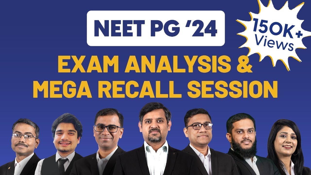 NEET PG 2024 Exam Analysis & Recall Session 📚