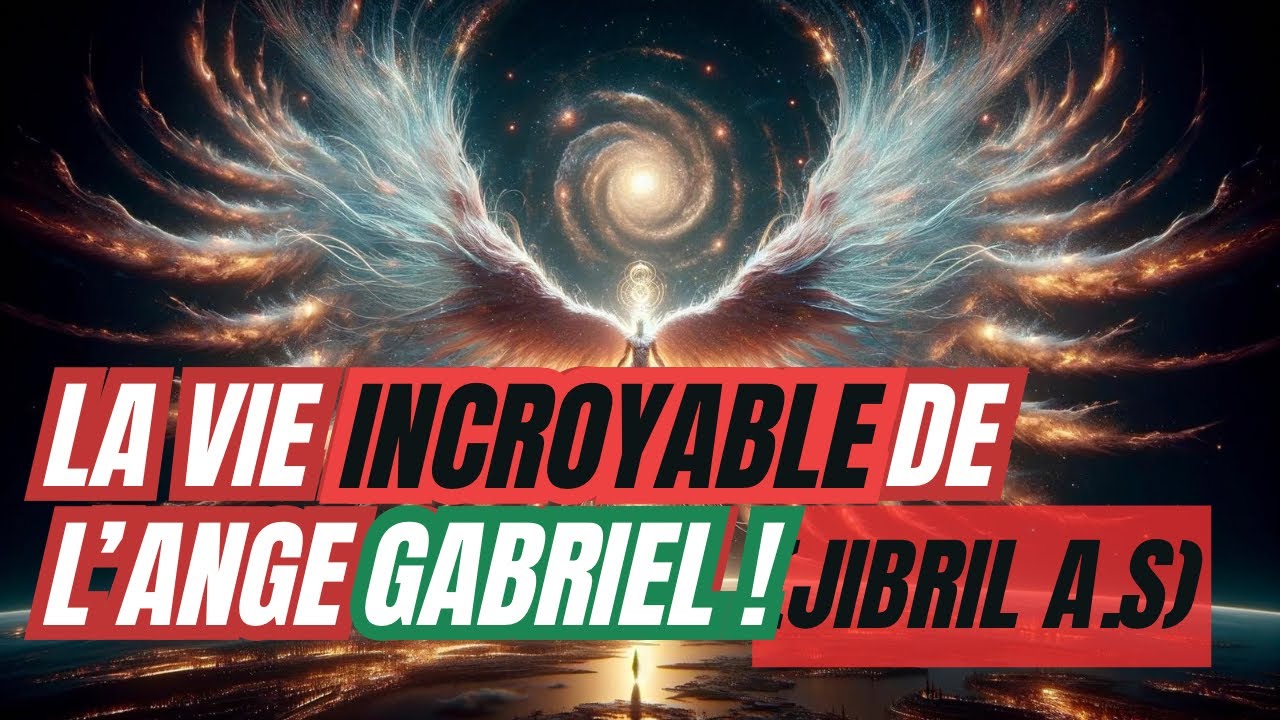 L'incroyable vie de l'ange Gabriel 🌟