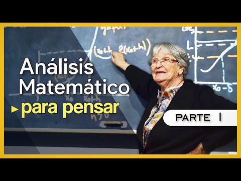 ANÁLISIS MATEMÁTICO para pensar - Lic. María Inés Baragatti - Parte 1 de 3: Repaso