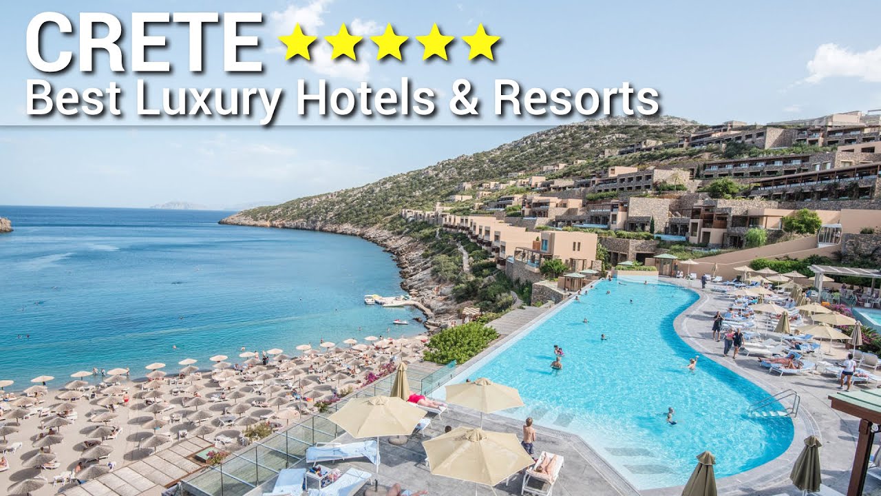 TOP 10 Top 10 Luxury 5-Star Hotels & Resorts in Crete 🇬🇷