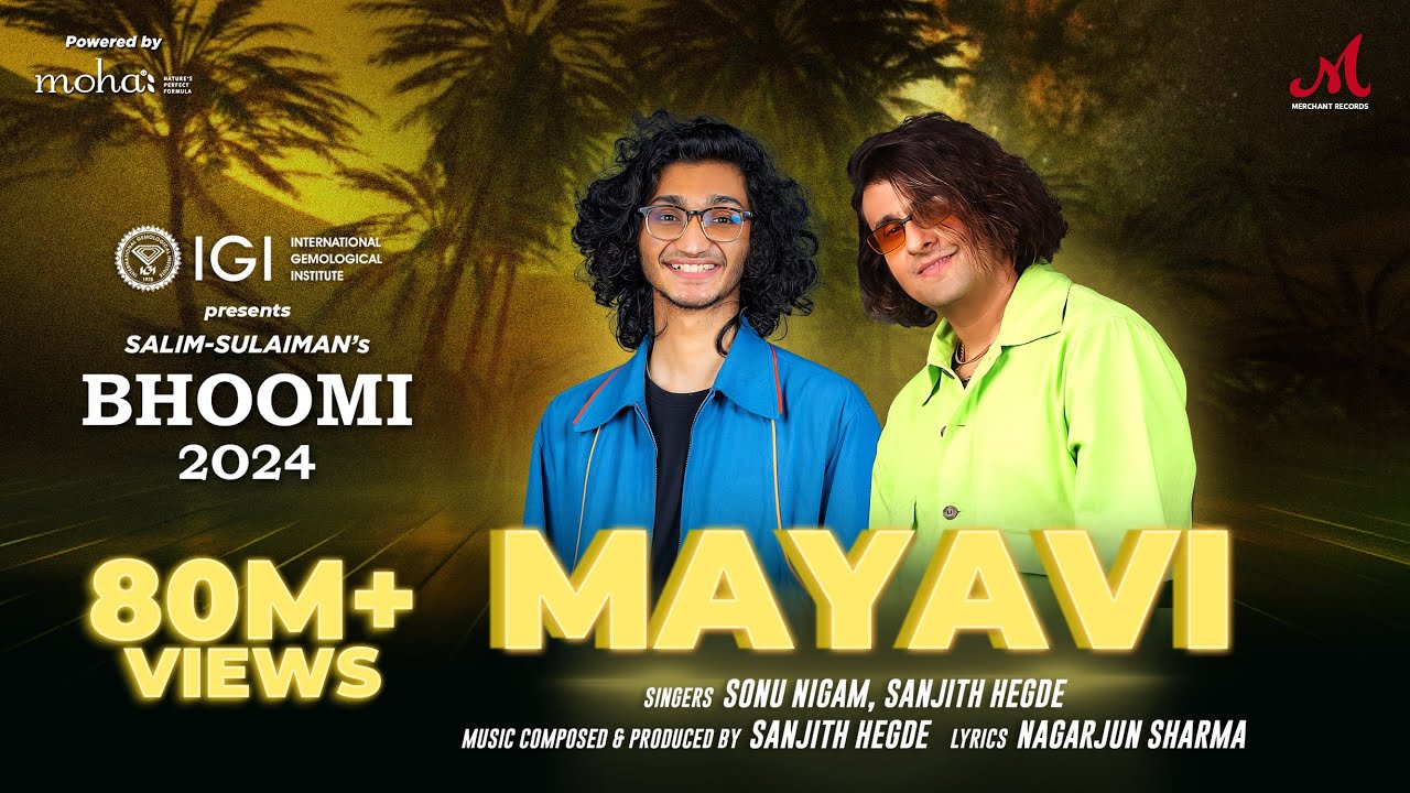 Mayavi 🎶 | Sonu Nigam & Sanjith Hegde | Bhoomi 2024