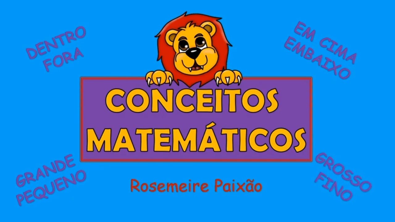 Aprenda Conceitos Matemáticos de Forma Divertida para Educação Infantil e 1º Ano 🎓