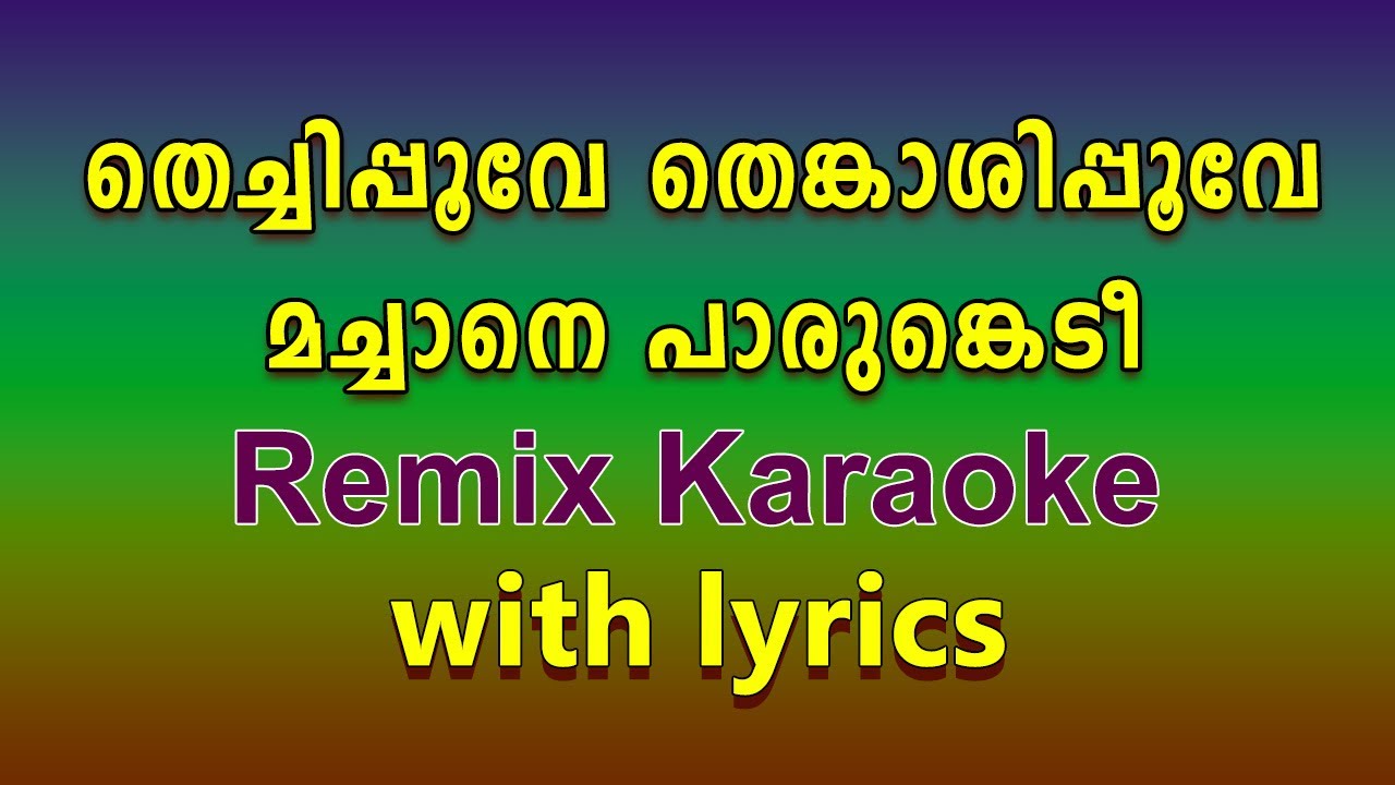 Thechippoove Thenkashippoove Remix Karaoke 🎤