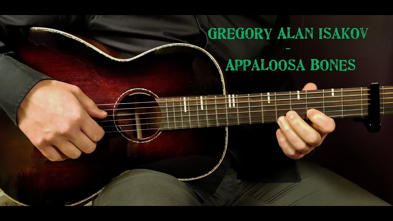 How to play GREGORY ALAN ISAKOV - APPALOOSA BONES Acoustic Guitar Lesson - Tutorial