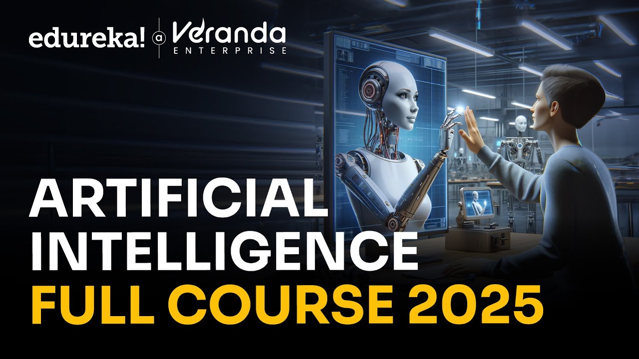 Ultimate AI Full Course 2025 | Beginner-Friendly Tutorial with Edureka 🚀