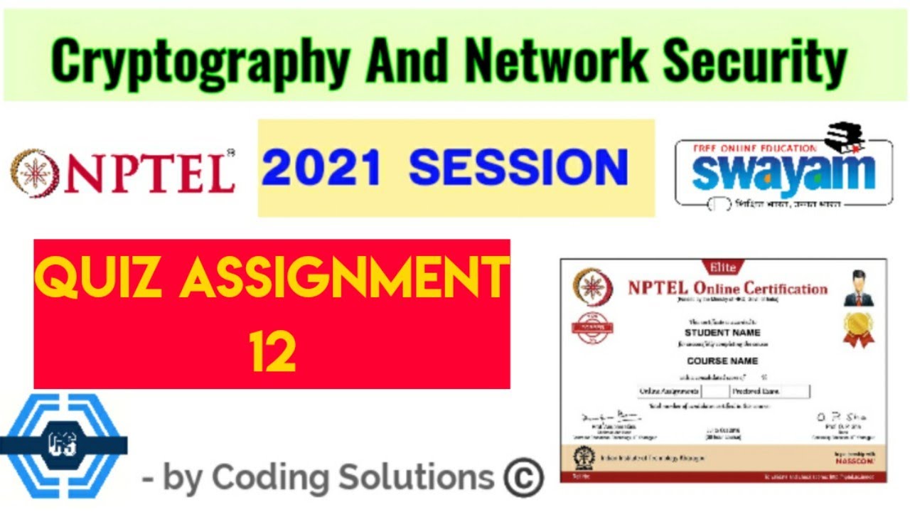 Cryptography & Network Security Week 12 Solutions | NPTEL 2021 🔐