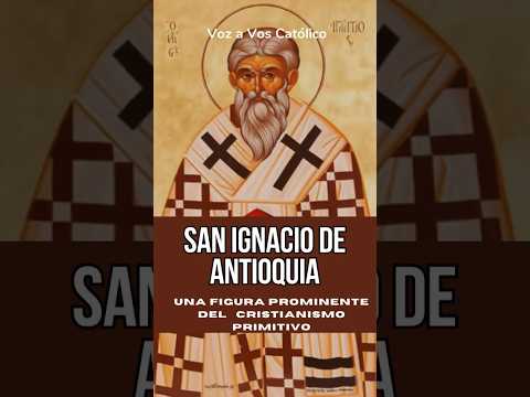 #santodeldía San Ignacio de Antioquía