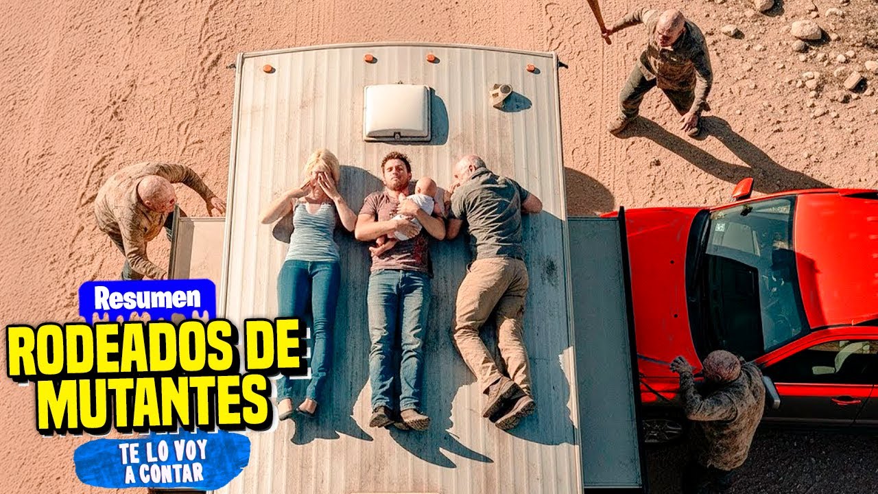 Se Pierden en un Desierto Poblado de Mutantes | Resumen