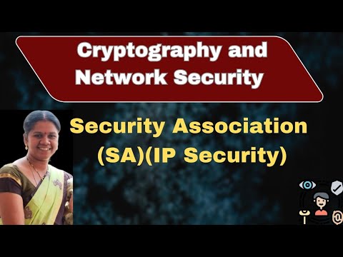 Security Association (SA) and key components in Cryptography #cryptography #networksecurity #youtube