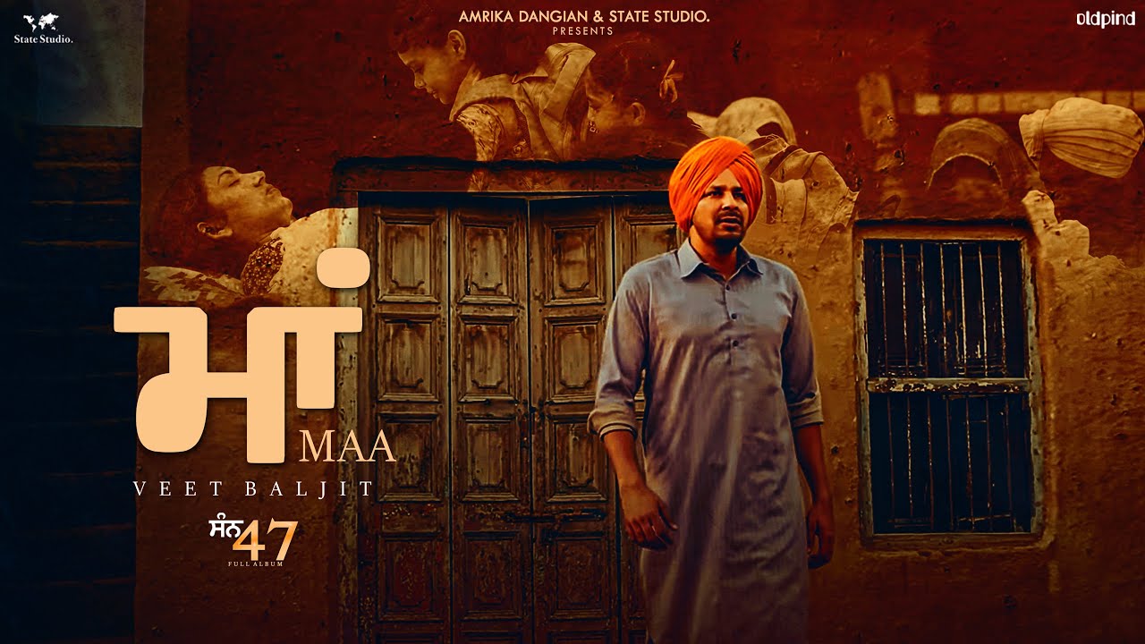 Veet Baljit’s Emotional Punjabi Song 'Maa' 🎶 | Official Full Video by State Studio