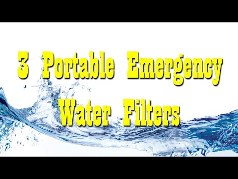 3 Portable Water Filters ~ Emergency Preparedness