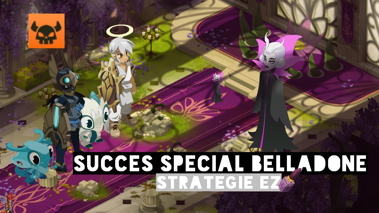 Succès Spécial BELLADONE EZ - Dofus