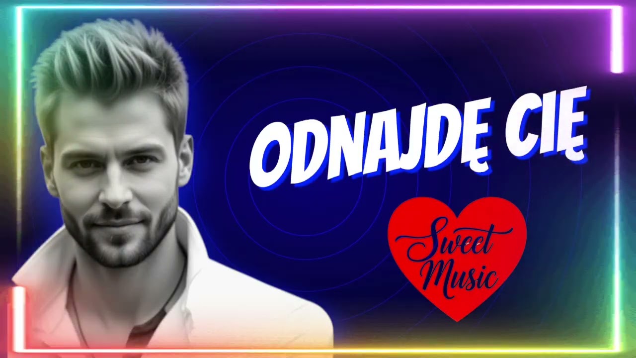 ​Sweet Music - Odnajdę Cię (Specjalne Wydanie na Walentynki) ❤️