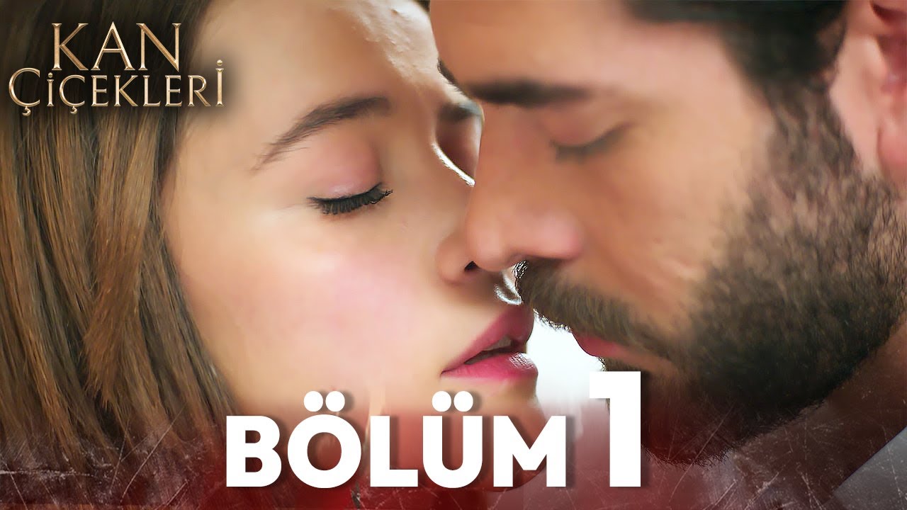 Kan Çiçekleri - Bölüm 1 ve 2 İzleme Linkleri
