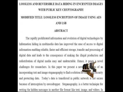 Lossless and Reversible Data Hiding in Encrypted Images with  Public Key Cryptography
