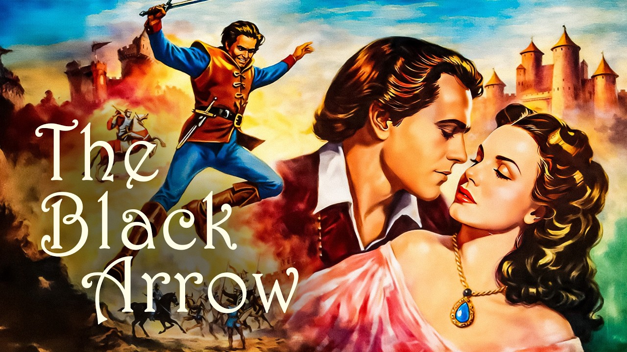 The Black Arrow (1948) | Historical Romance & Action