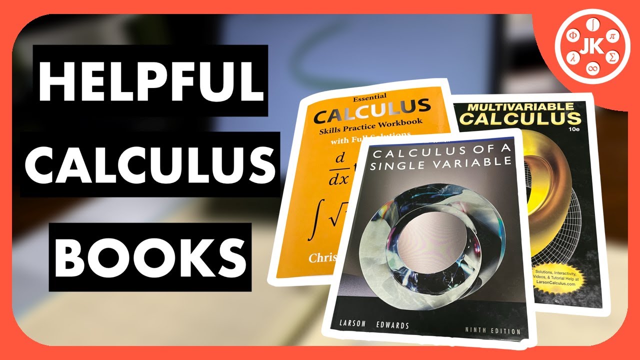 Recommended Books for Calculus 1, 2, and 3 | JK Math