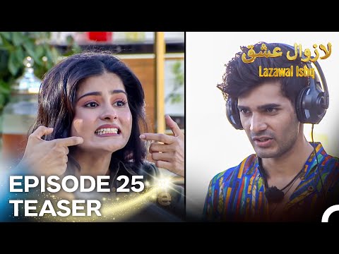 Lazawal Ishq - لازوال عشق Episode 25 Teaser