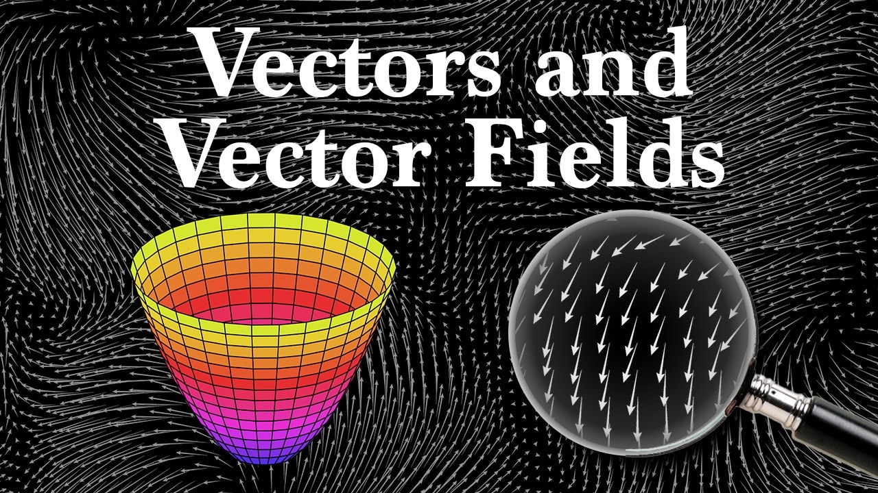 Mastering Vectors, Vector Fields, and Gradients in Multivariable Calculus ๐