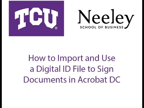 Import & Use Digital ID for Signatures in Acrobat DC