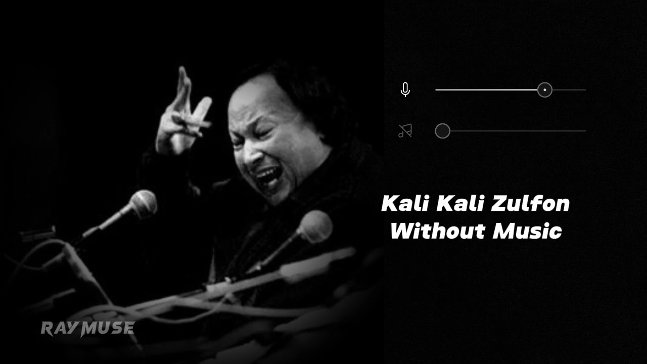 Kali Kali Zulfon (Vocals Only) | Nusrat Fateh Ali Khan 🎶