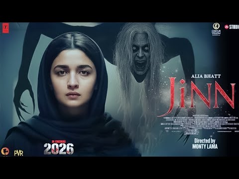 JINN 2025 Hindi Movie | Alia Bhatt | Horror Hit