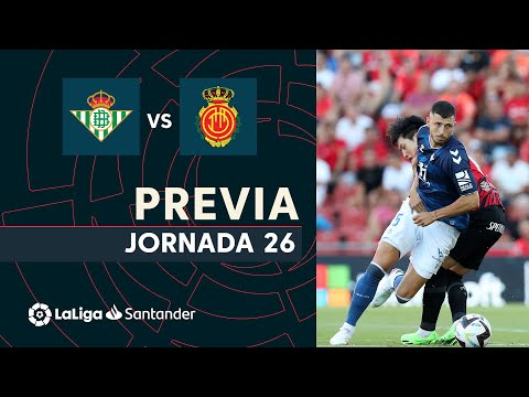 Previa Real Betis vs RCD Mallorca
