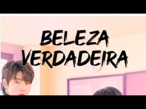 Beleza Verdadeira Dorama Dublado (Episódio 1)/(parte 16)