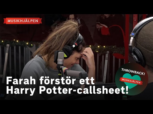 Farah Abadis Klotter Förstör Clara Henrys Harry Potter Callsheet på Musikhjälpen 2017 🧙♀️