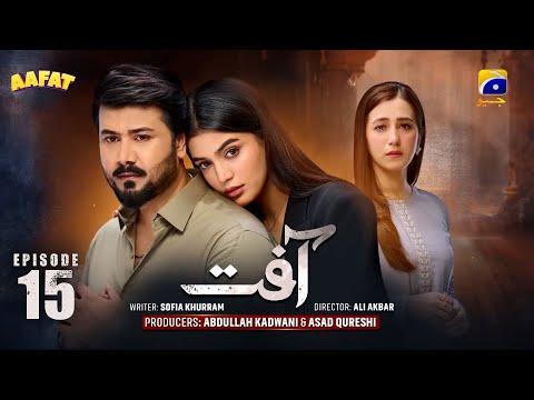 Aafat Episode 15 |Ali Abbas, Laiba Khan, HibbaAziz |#drama #revenge   #trending #new #viral #action