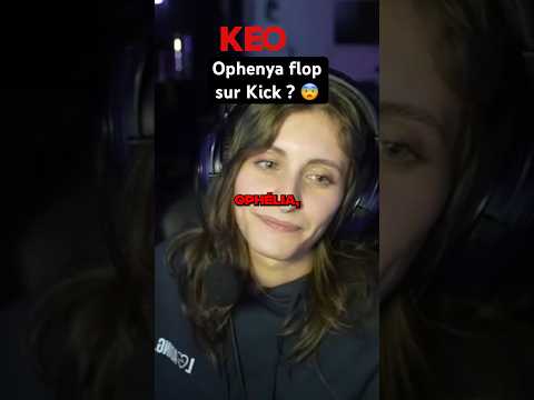 OPHENYA FLOP SUR KICK ? 😨 (Votre avis ?) #shorts #drama #ophenya #kick #springonshorts #tiktok