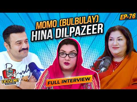 Excuse Me with Ahmad Ali Butt | Ft. Hina Dilpazeer, Momo from Bulbulay | Latest Interview | Ep 76