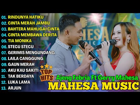 RINDUNYA HATIKU, CINTA MERAH JAMBU - AJENG FEBRIA - MAHESA MUSIC TERBARU FULL ALBUM 2025