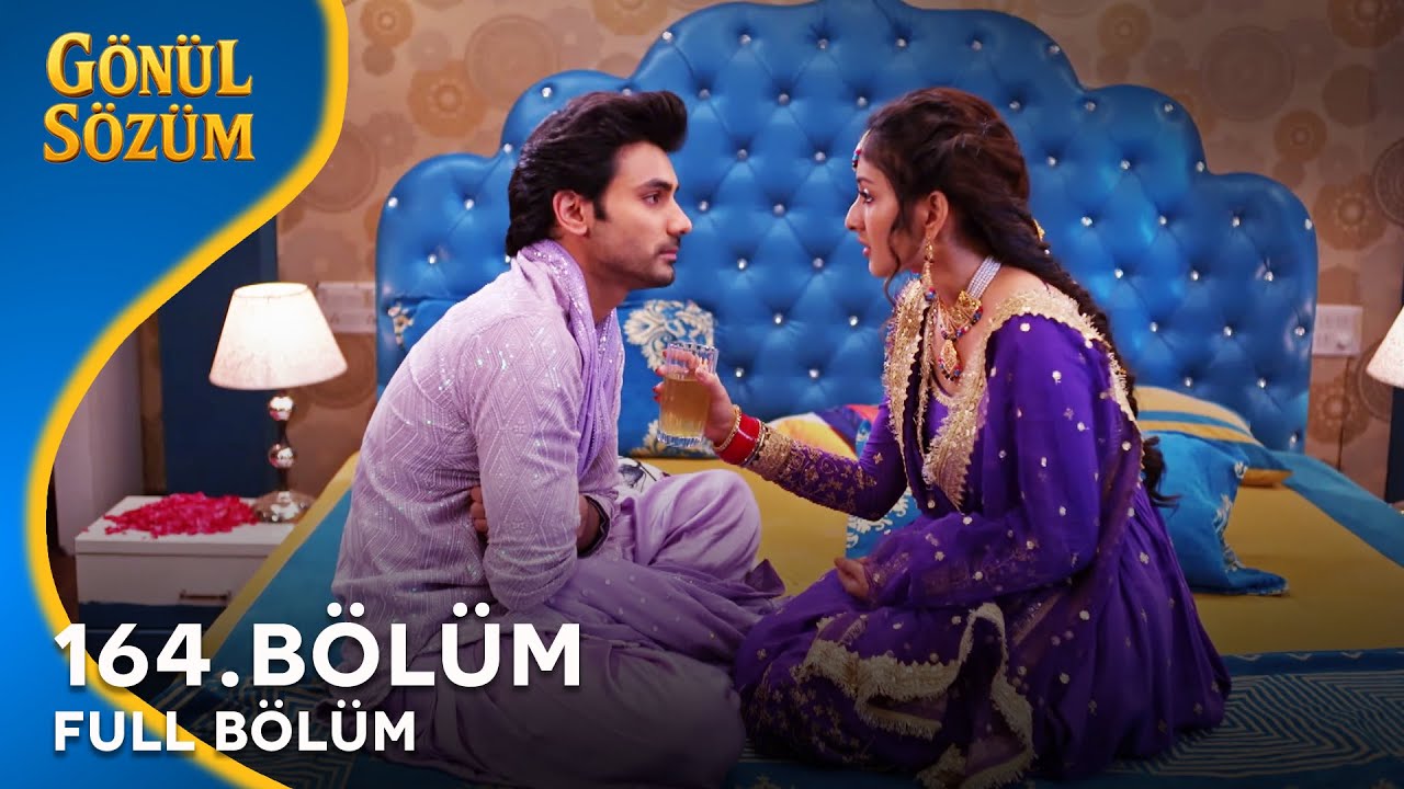 Gönül Sözüm Hint Dizisi 164. Bölüm Yayında 📺