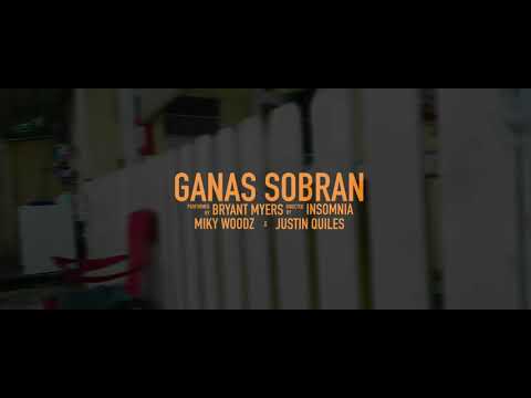 Bryant Myers x Miky Woodz Feat. J Quiles - Ganas Sobran (Official Video