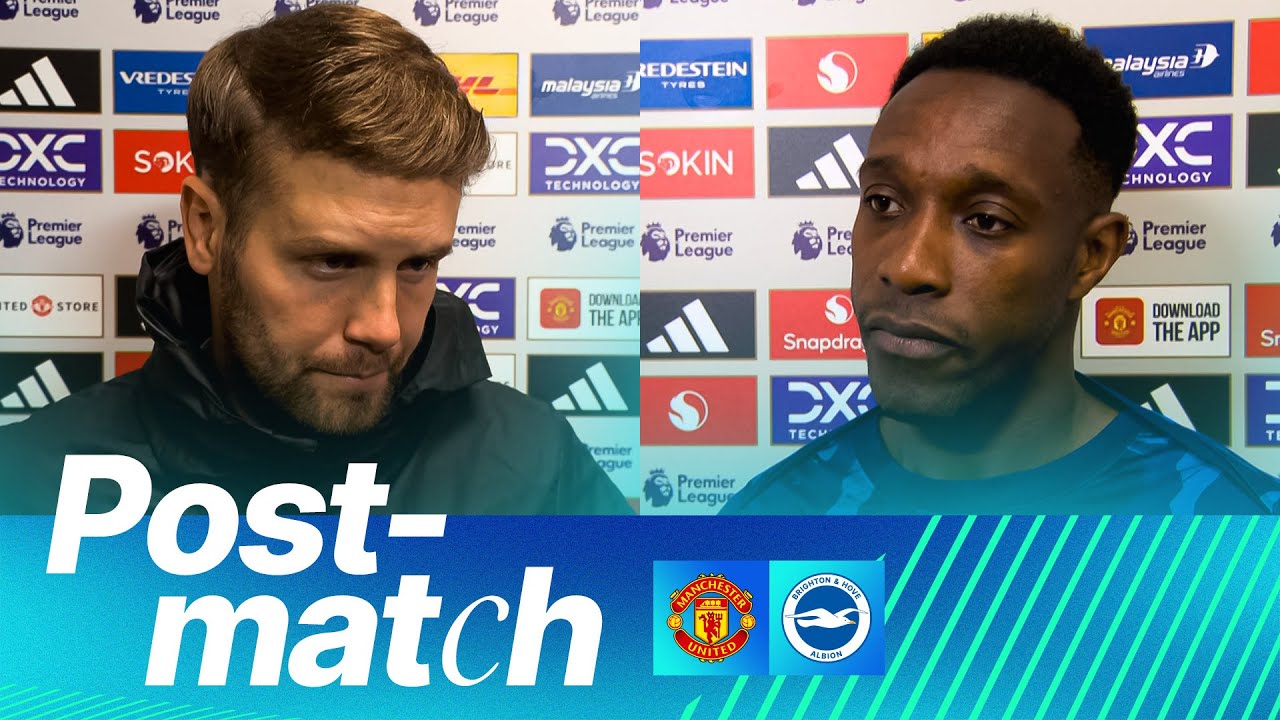 Post-Match Reactions: Hurzeler & Welbeck on Brighton's Frustrating Day at Old Trafford ⚽