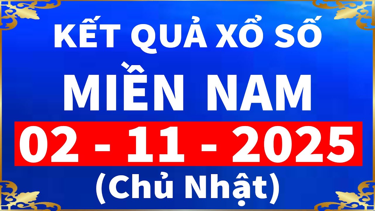 Kết Quả Xổ Số Miền Nam Hôm Nay 2/11/2025 🔥 | Xổ Số Tiền Giang, Kiên Giang & Đà Lạt