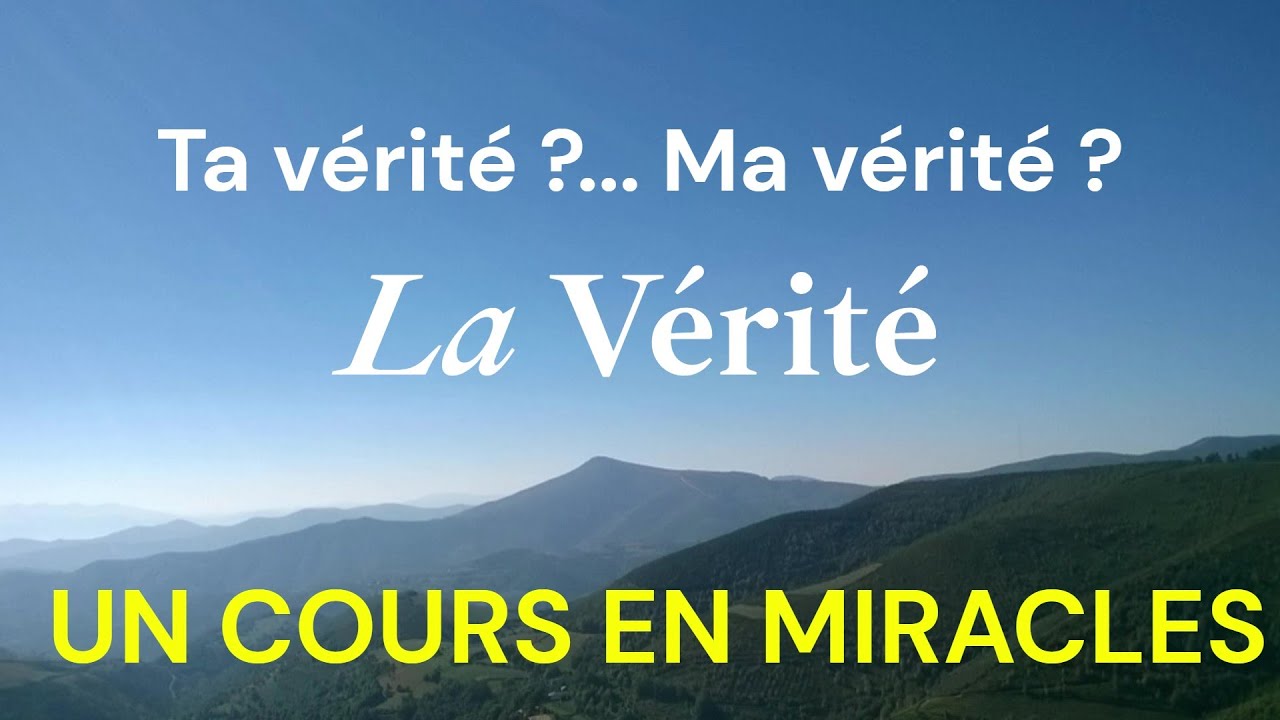Comment l’ego déforme la vérité | Un cours en miracles