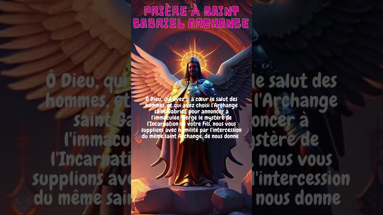 Prière Puissante à Saint Gabriel ✨