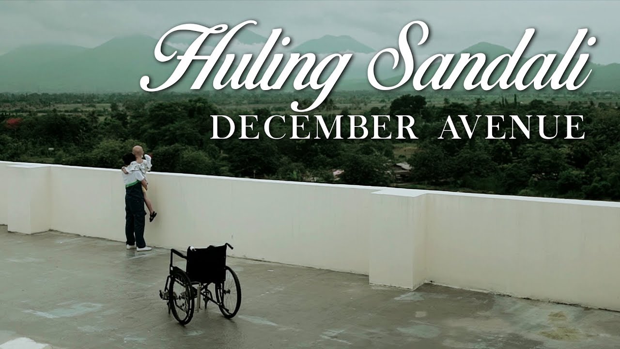 December Avenue - Huling Sandali 🎶 Official Music Video