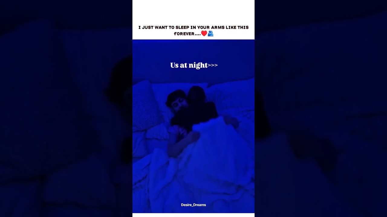 Dreamy Cuddle Moments ❤️ | Perfect Sleeping in Your Partner's Arms