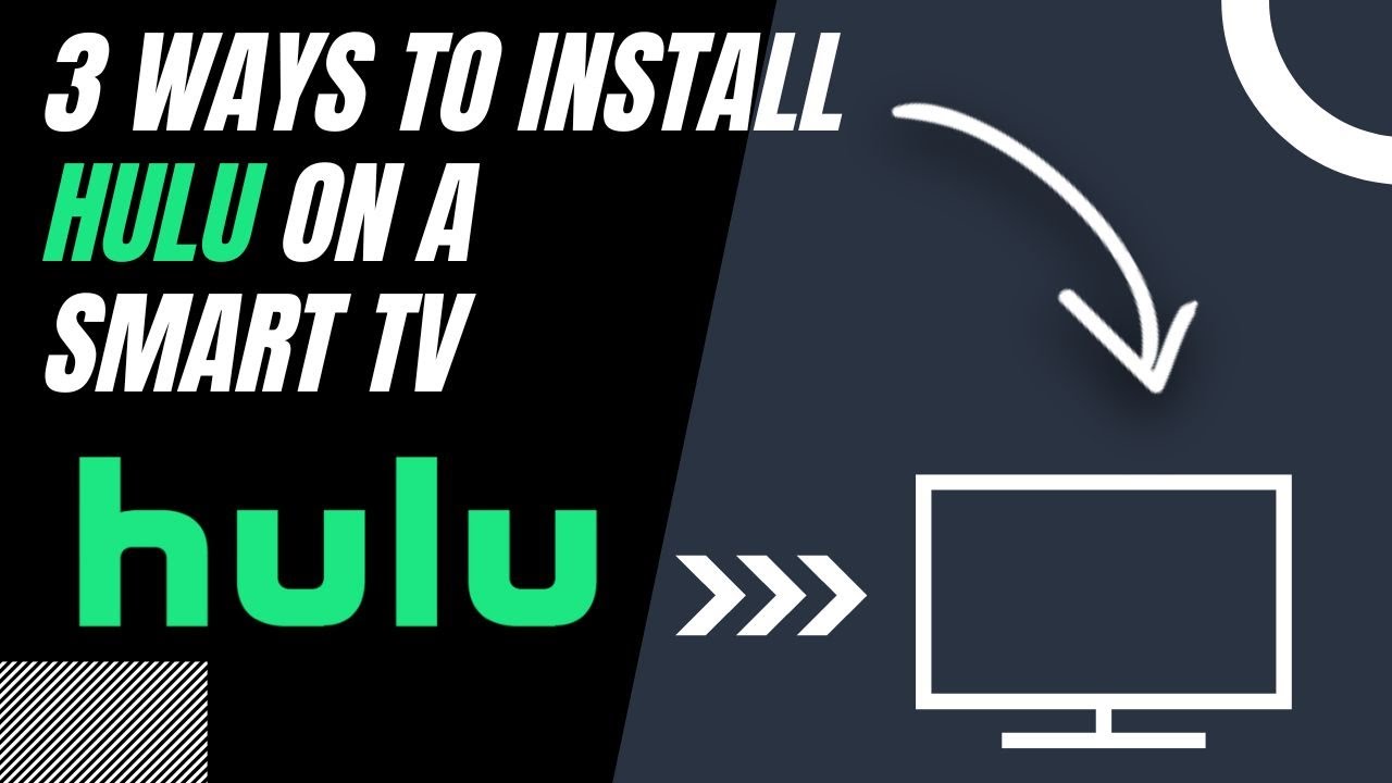 3 Easy Ways to Install Hulu on Any Smart TV 📺